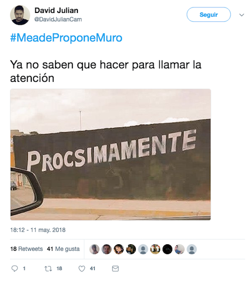 Pepe Meade Candidato PRI Muro México