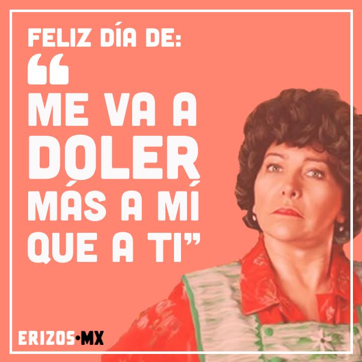 Memes dia de la madre