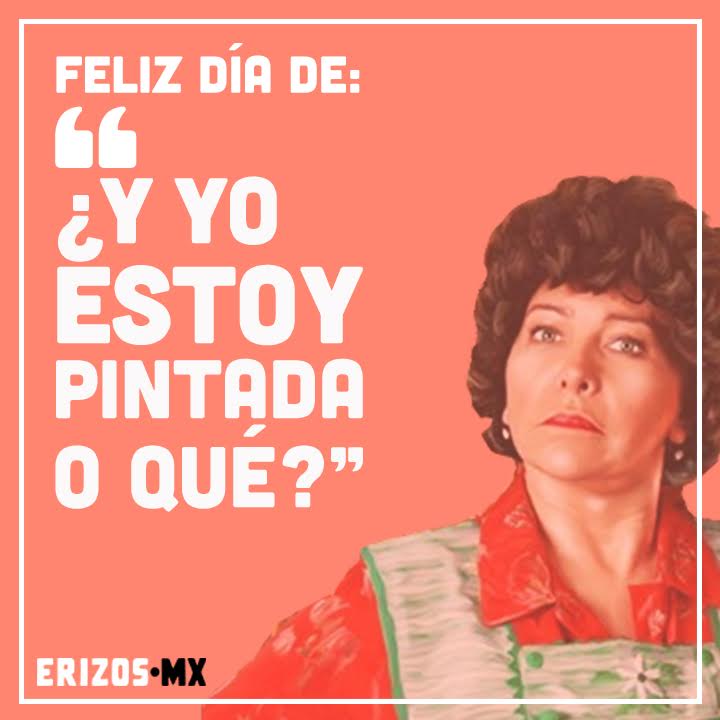 Memes dia de la mama