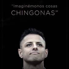 Memes chicharito cosas chingonas