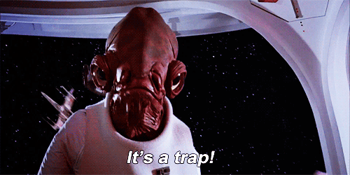 Its a trap