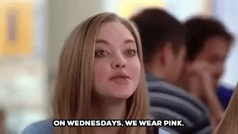 On Wendsdays we wear pink