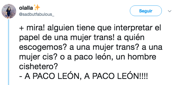 Critican A Paco leon mujer trans