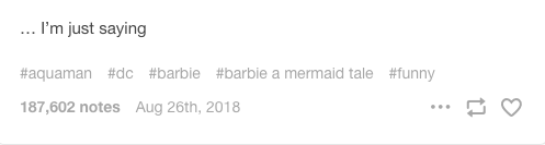 Pruebas de que Aquaman y Barbie son la misma película