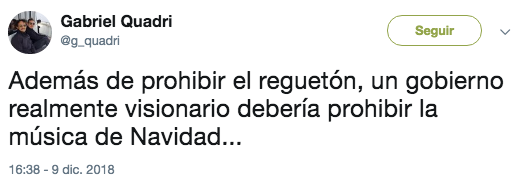 Gabriel Quadri pide prohibir la música navideña