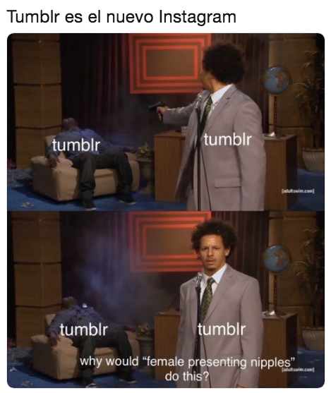 Memes porque quitaron porno de Tumblr