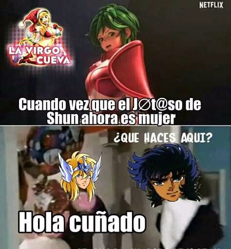 Memes porque Shun ahora es mujer