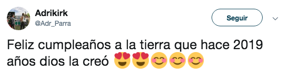 Gente cree que Tierra cumplió 2019