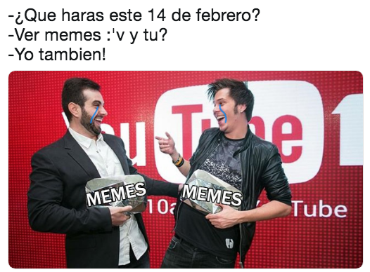 Memes 14 de febrero