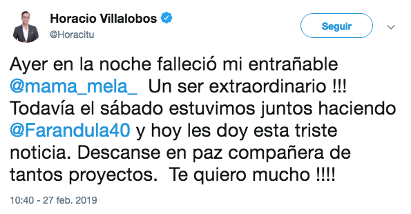 Horacio Villalobos informa de la muerte de MamÃ¡ Mela