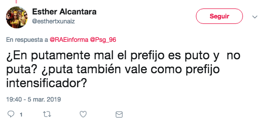 Rae válida el uso de Puto como prefijo intensificador