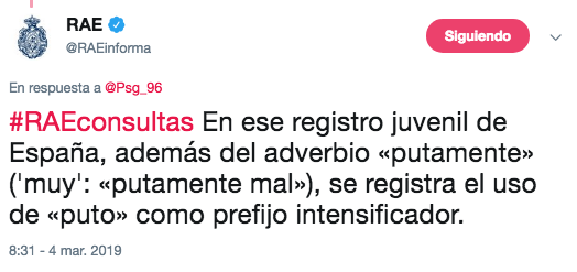 Rae válida el uso de Puto como prefijo intensificador