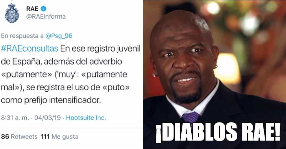Rae Valida Uso De Puto, Puto Como Prefijo, Putamente, RAE, Puto, Prefijo Intensificador