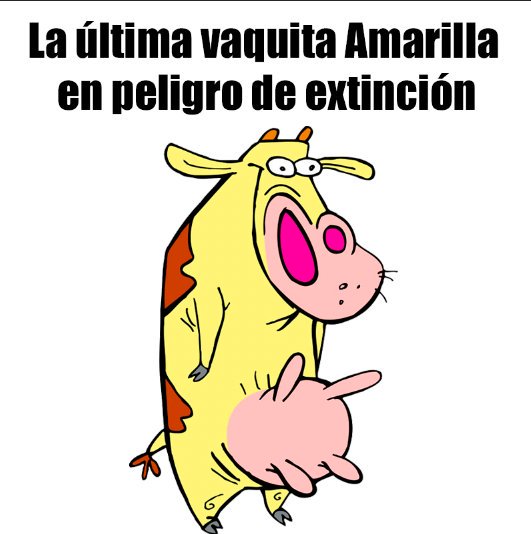 Memes de la vaquita amarilla de sergio mayer