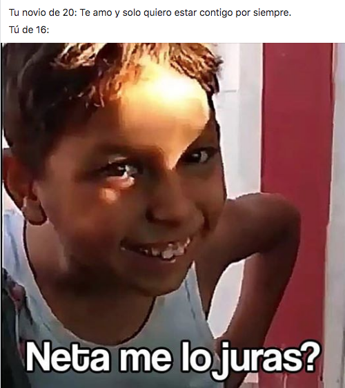 Memes Neta, me lo juras?