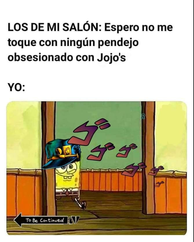Memes de Bob Esponja Entrando