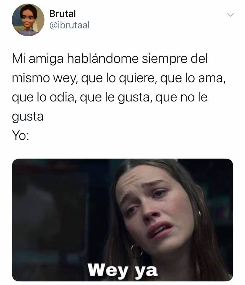 Memes de Wey ya