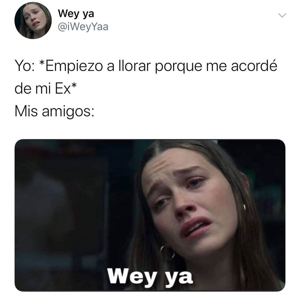 Memes de Wey ya