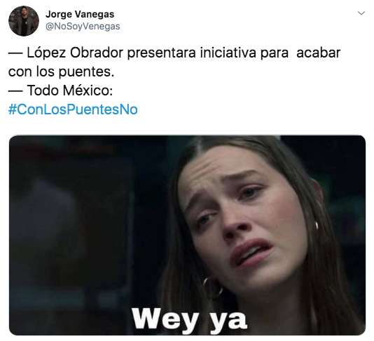 Memes con los puentes no por iniciativa de AMLO
