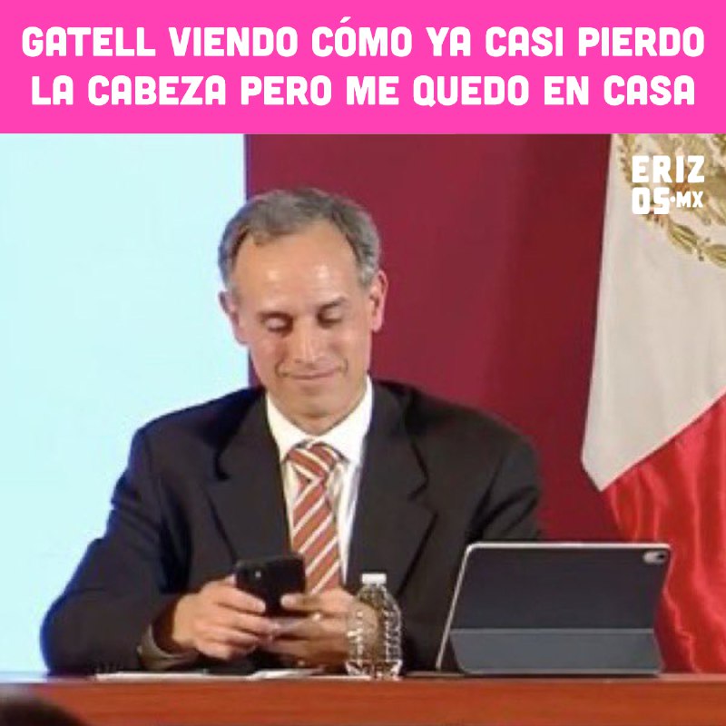 Memes del Dr. Hugo López-Gatell de quédate en casa