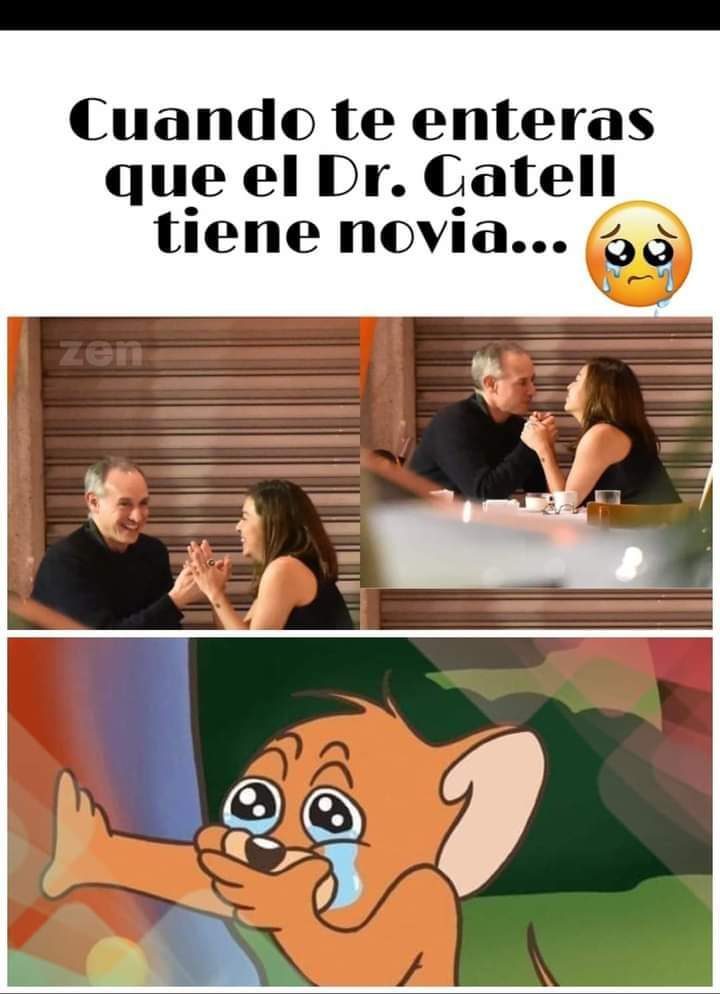Memes para emocionarte por que Gatell ya tiene novia