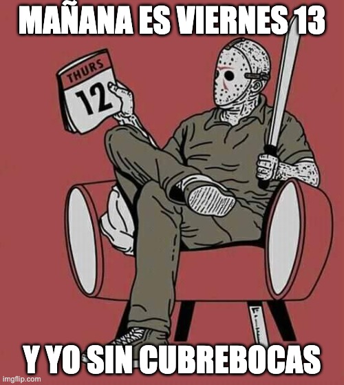 13 Memes para olvidarte que mañana es viernes 13 y estamos en el 2020