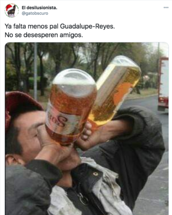 meme de hombre tomando en Guadalupe Reyes