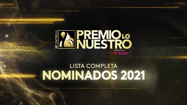 Nominados Premio Lo Nuestro