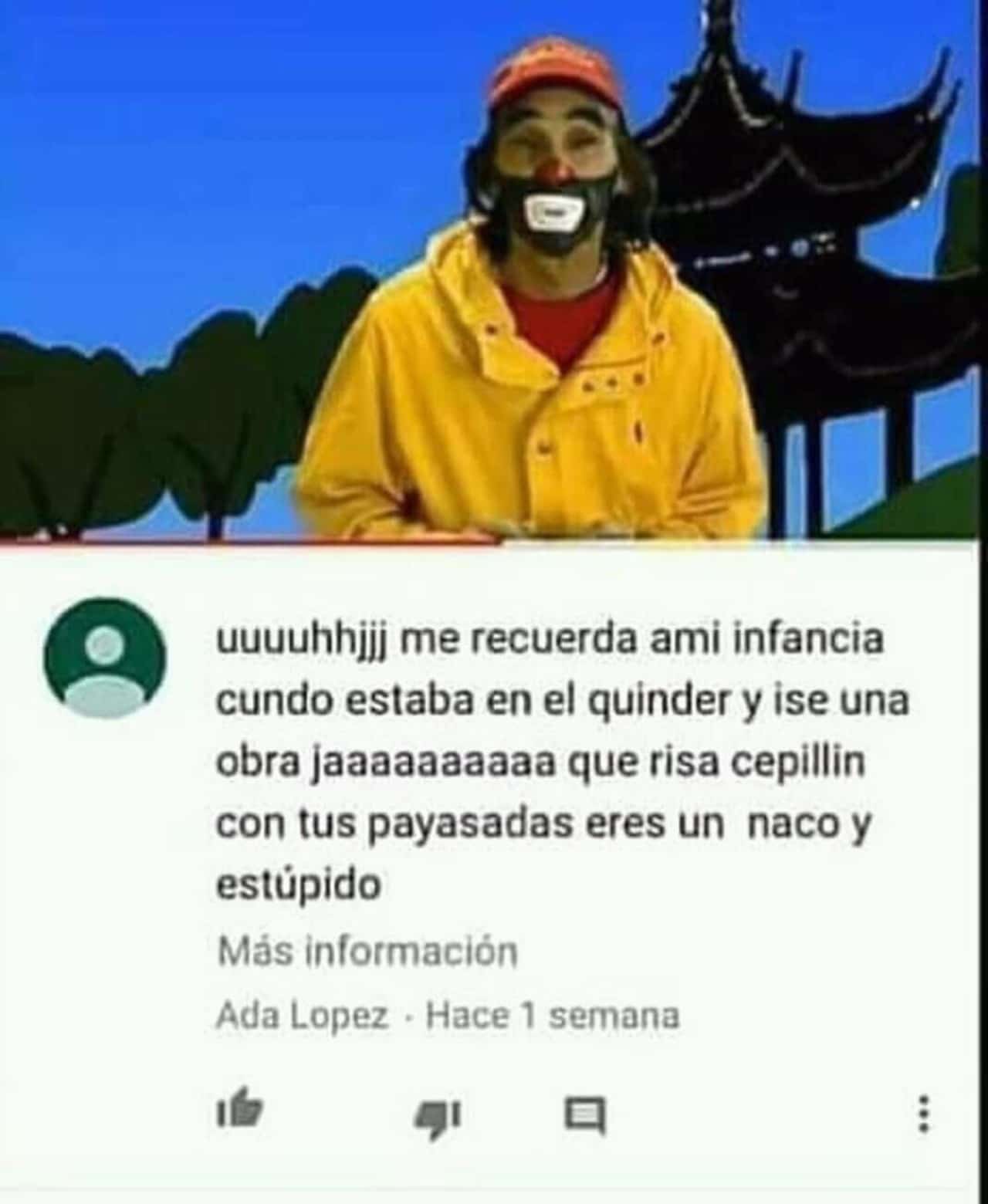 Cepillín eres un naco y estúpido meme origen