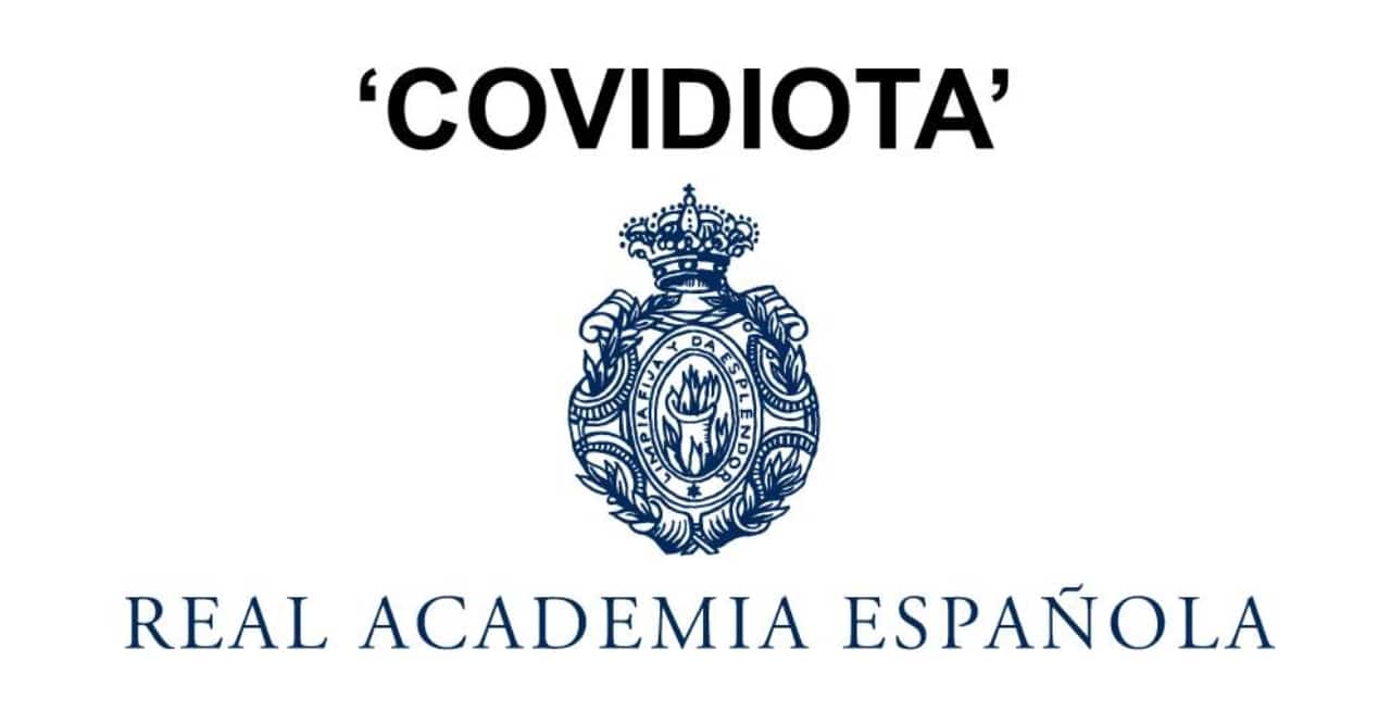 Covidiota, palabra oficial