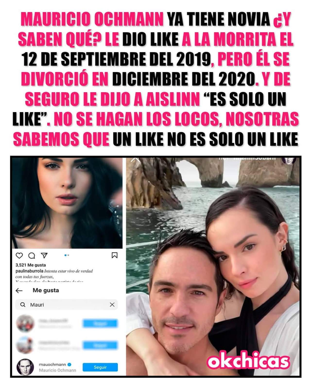 Mauricio Ochmann like Paulina andaba Aislinn