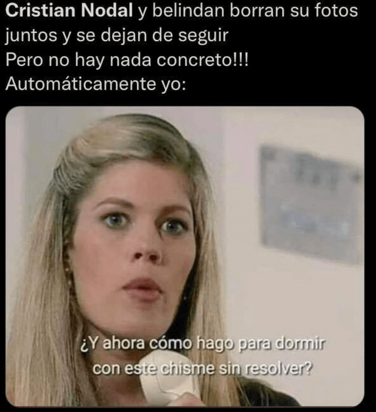 Meme de que Belinda y Nodal terminaron