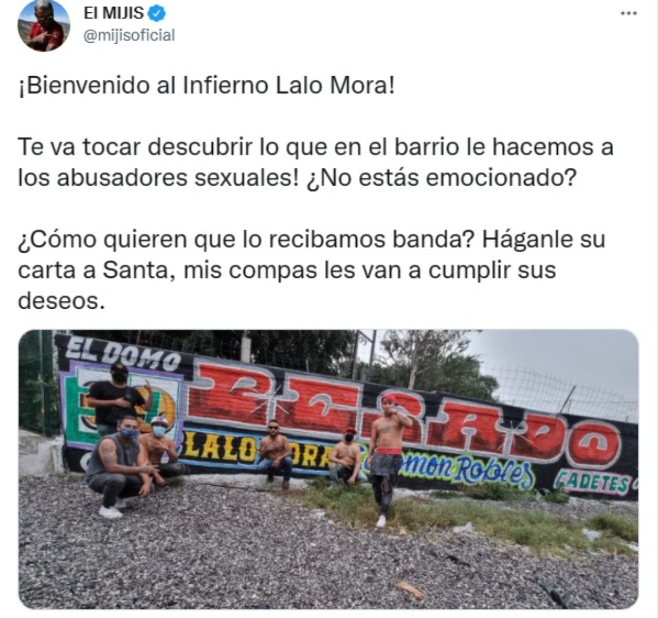 El Mijis advertencia Lalo Mora denuncia