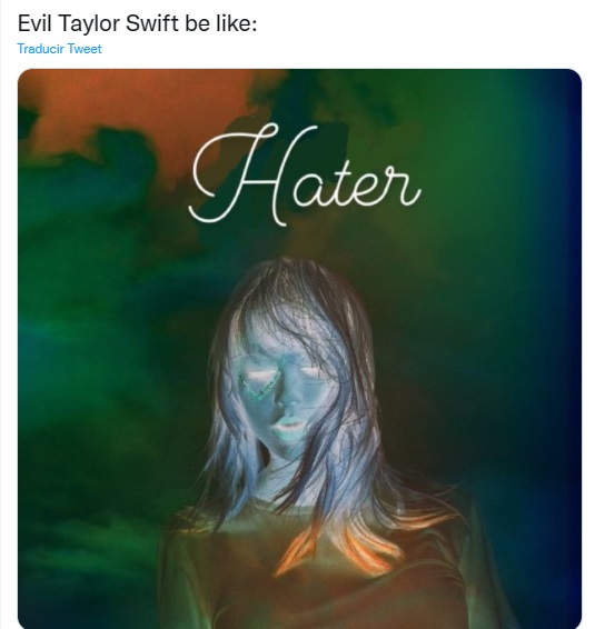 evil be like taylor swift villana