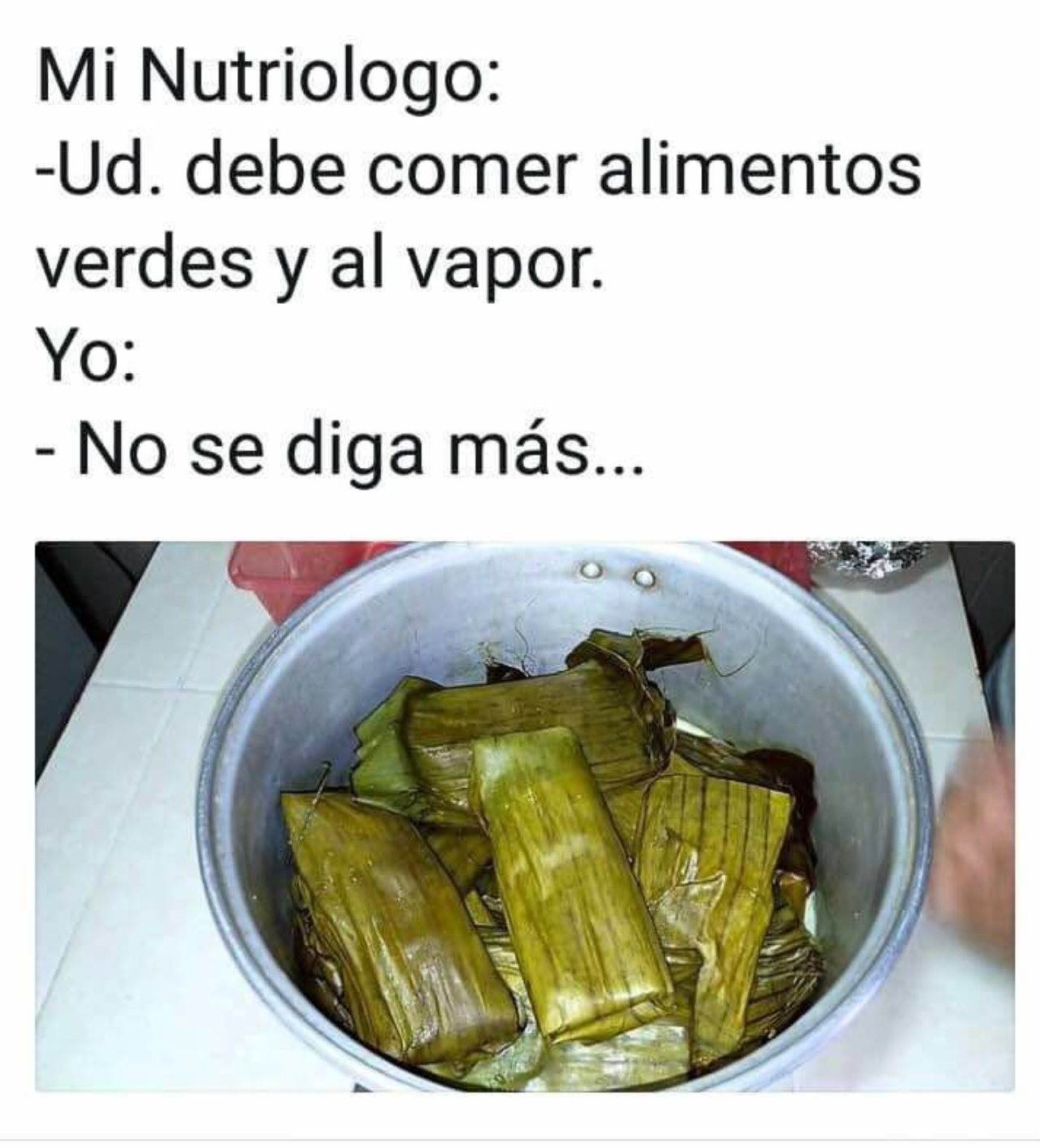 meme nutriologo comer alimentos verdes vapor