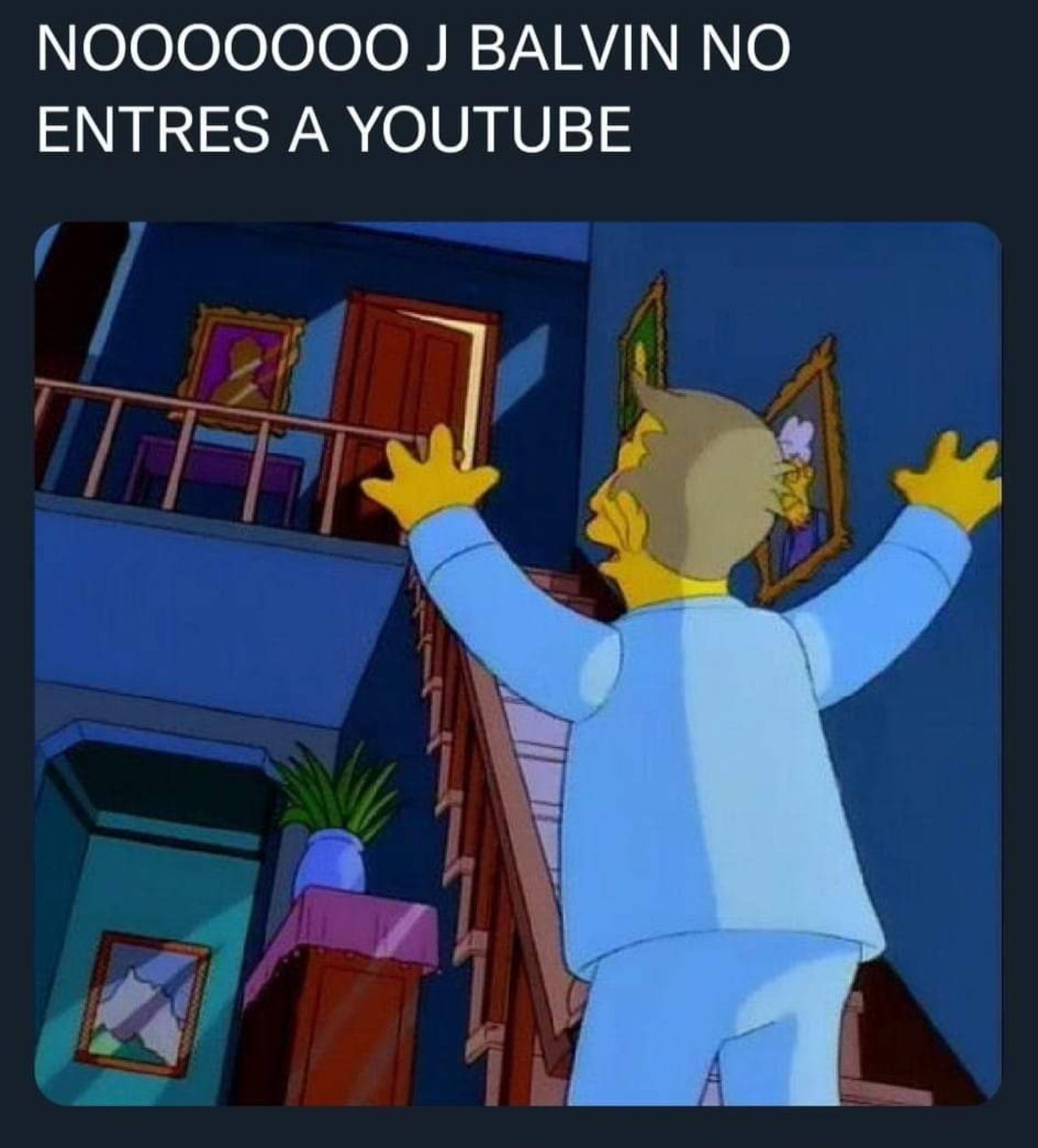 meme no entres a YouTube Balvin