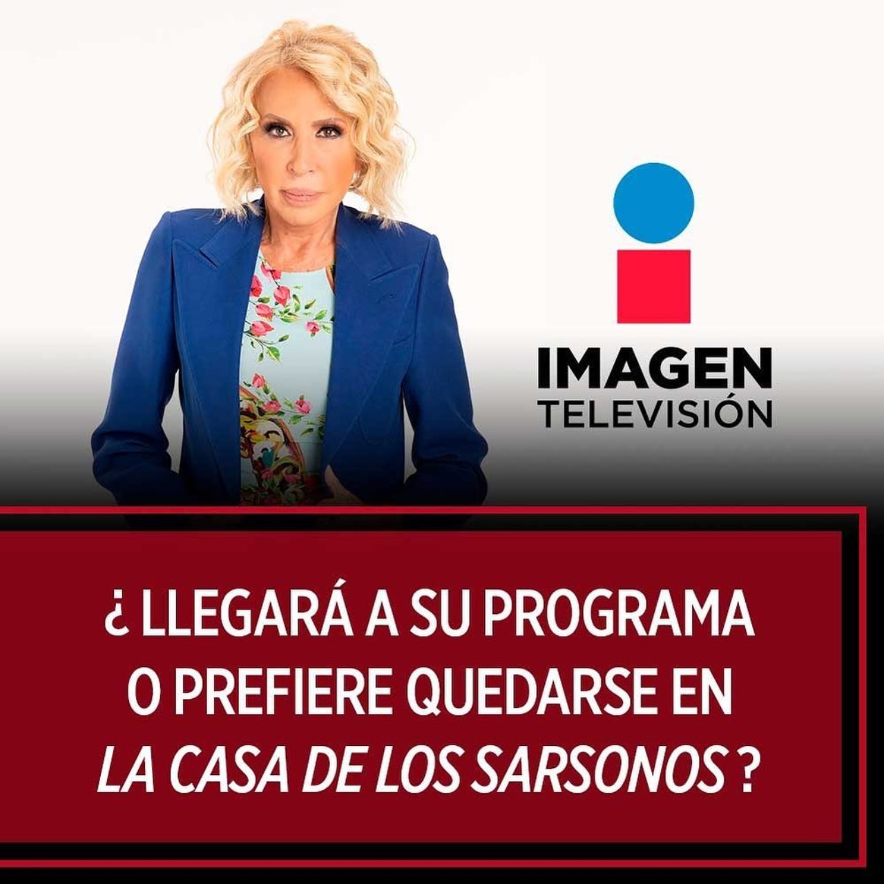 Laura Bozzo Casa de los Famosos