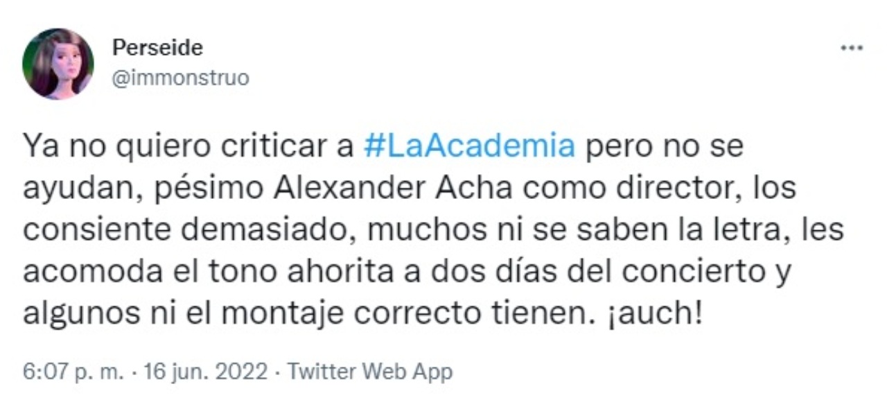 Criticas Alexander Acha como director La Academia