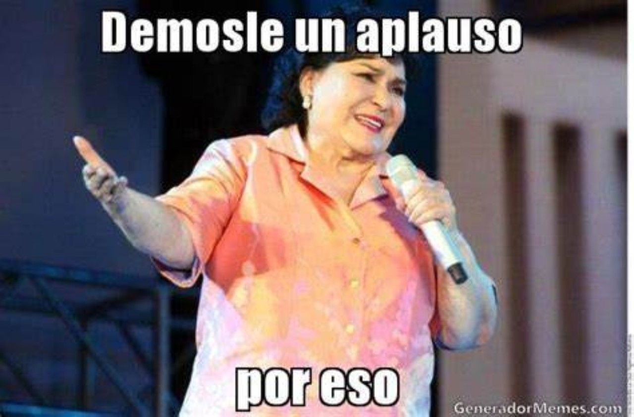 Meme Carmen Salinas demosle un aplauso
