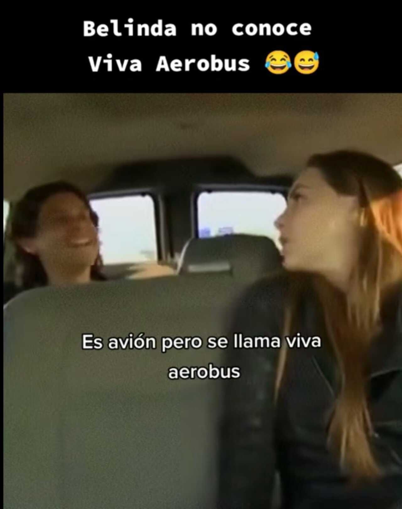Belinda no topa Viva Aerobús