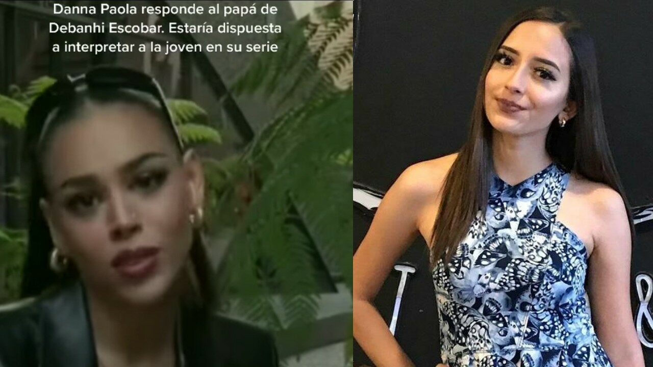 Danna Paola Debanhi padre serie