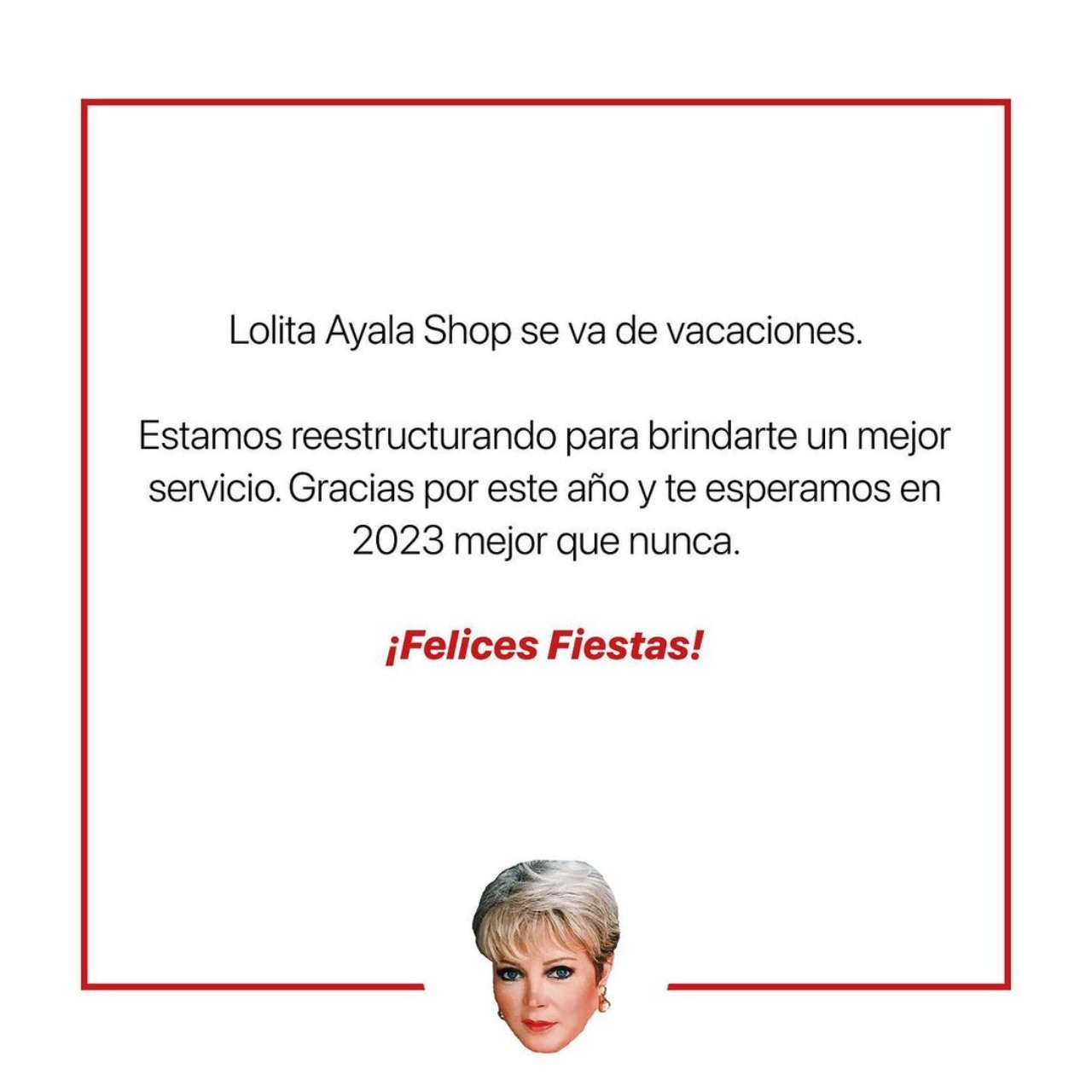 Tienda Lolita Ayala cierra en vacaciones