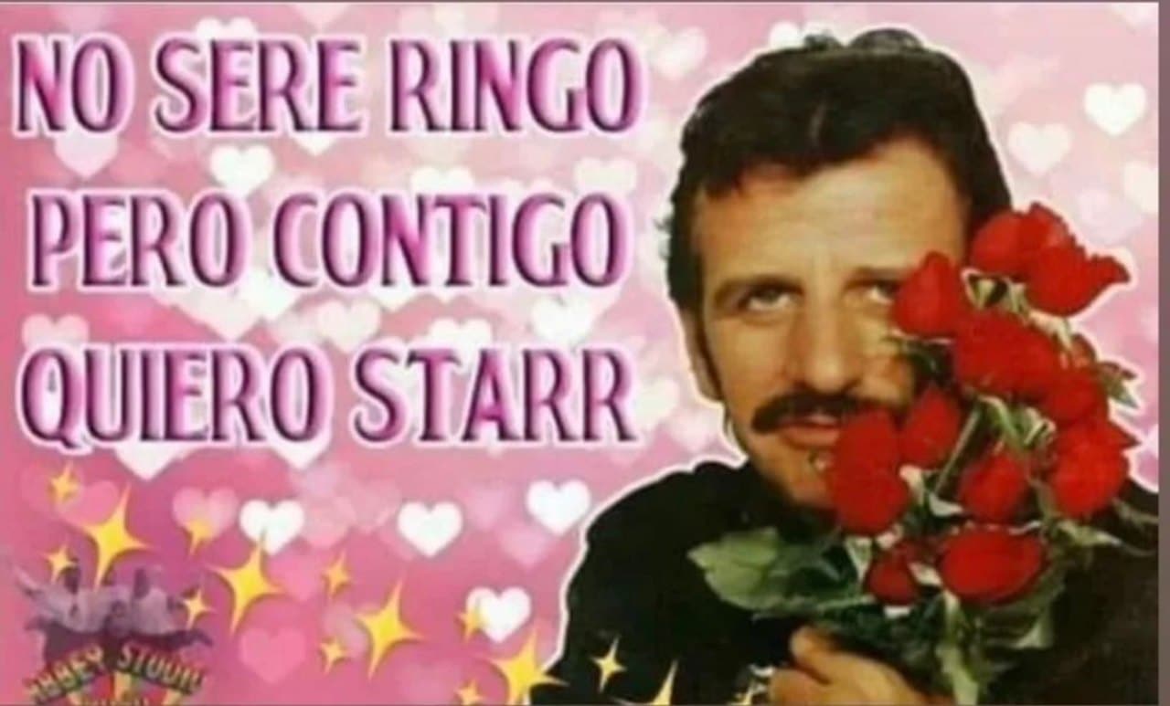 Memes San Valentin Ringo Starr flores