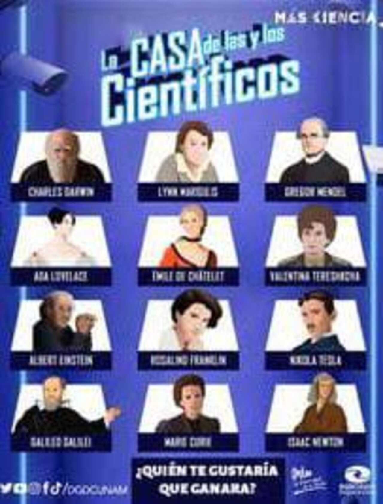 UNAM lanza La Casa de los Científicos, ¿quién es tu favorito?
